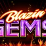 Blazin’ Gems